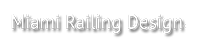 STAIRS | GLASS RAILINGS | STAINLESS RAILINGS | WOOD RAILINGS | IRON RAILINGS Logo